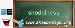 WordMeaning blackboard for shoddiness